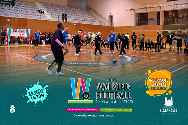 Inscrições abertas para o 2.º Encontro Distrital de Walking Football da época 2025/2026